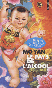 Mo-Yan Le pays de l'alcool
