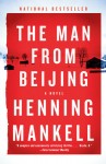 Henning Mankell The man from Beijing