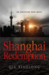 Qiu xiaolong Shanghai redemption